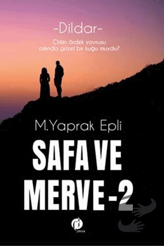 Safa ve Merve - 2 - M. Yaprak Epli - Herdem Kitap - Fiyatı - Yorumları