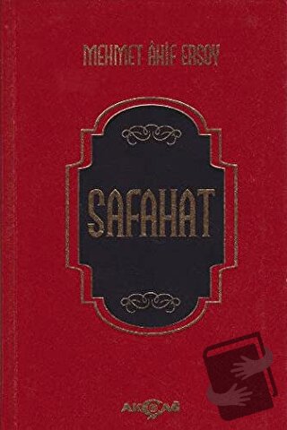 Safahat (Ciltli) - Mehmed Akif Ersoy - Akçağ Yayınları - Fiyatı - Yoru