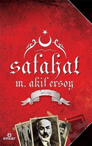 Safahat - Mehmet Akif Ersoy - Ensar Neşriyat - Fiyatı - Yorumları - Sa