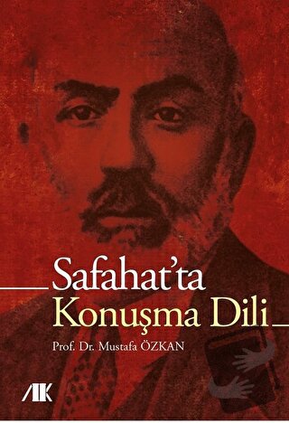 Safahat'ta Konuşma Dili - Mustafa Özkan - Akademik Kitaplar - Fiyatı -