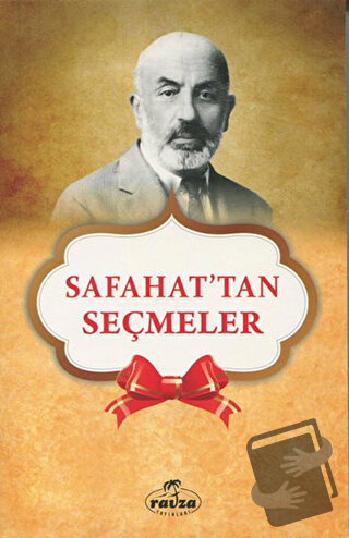 Safahat'tan Seçmeler - Mehmet Akif Ersoy - Ravza Yayınları - Fiyatı - 