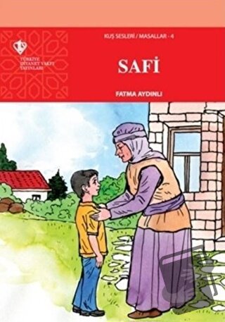 Safi - Kuş Sesleri 4 - Fatma Aydınlı - Türkiye Diyanet Vakfı Yayınları