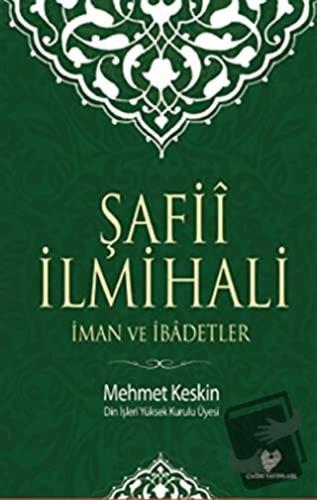 Şafii İlmihali - Mehmet Keskin - Çağrı Yayınları - Fiyatı - Yorumları 