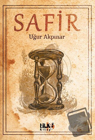 Safir - Uğur Akpınar - Tilki Kitap - Fiyatı - Yorumları - Satın Al