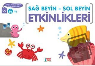 Sağ Beyin - Sol Beyin Etkinlikleri (6 Yaş) - Elif Konar - Minik Ada - 