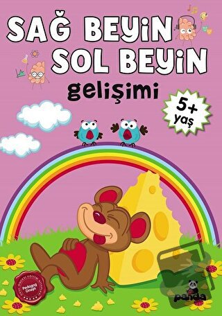 Sağ Beyin - Sol Beyin Gelişimi +5 Yaş - Kolektif - Beyaz Panda Yayınla