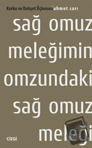 Sağ Omuz Meleğimin Omzundaki Sağ Omuz Meleği - Ahmet Sarı - Çizgi Kita