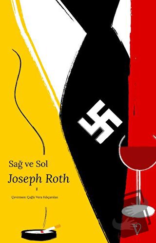 Sağ ve Sol - Joseph Roth - Vacilando Kitap - Fiyatı - Yorumları - Satı