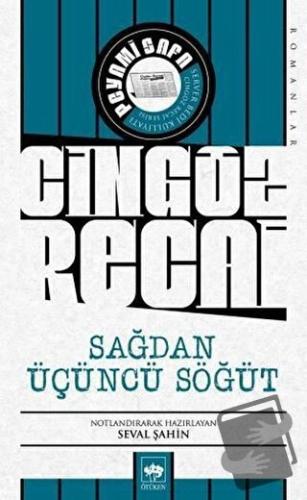 Sağdan Üçüncü Söğüt - Cingöz Recai - Peyami Safa - Ötüken Neşriyat - F