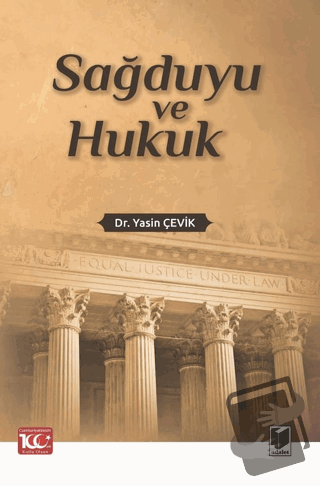 Sağduyu ve Hukuk - Yasin Çevik - Adalet Yayınevi - Fiyatı - Yorumları 