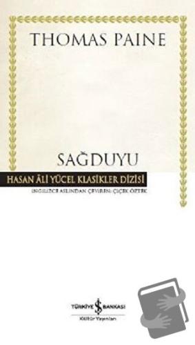 Sağduyu - Thomas Paine - İş Bankası Kültür Yayınları - Fiyatı - Yoruml