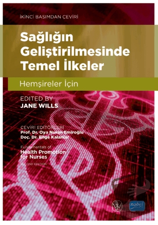 Sağlığın Geliştirilmesinde Temel İlkeler - Hemşireler İçin - Fundament