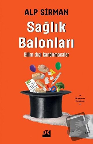 Sağlık Balonları - Alp Sirman - Doğan Kitap - Fiyatı - Yorumları - Sat