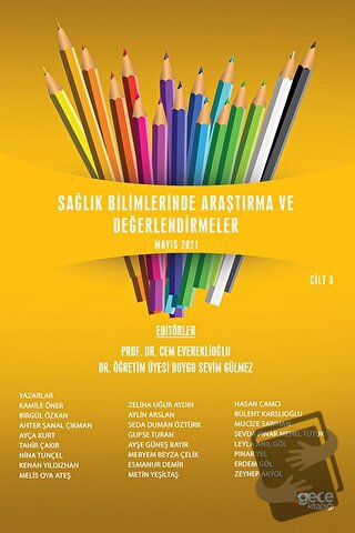 Sağlık Bilimlerinde Araştırma ve Değerlendirmeler Cilt 3 - Ahter Şanal