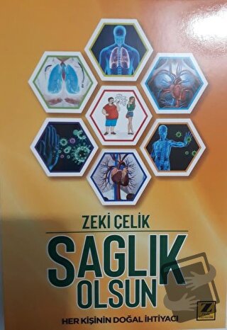 Sağlık Olsun - Zeki Çelik - Zinde Yayıncılık - Fiyatı - Yorumları - Sa