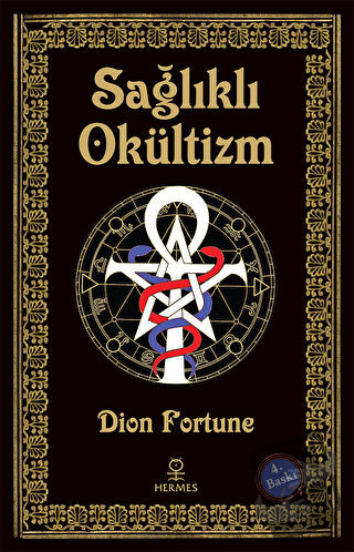 Sağlıklı Okültizm - Dion Fortune - Hermes Yayınları - Fiyatı - Yorumla