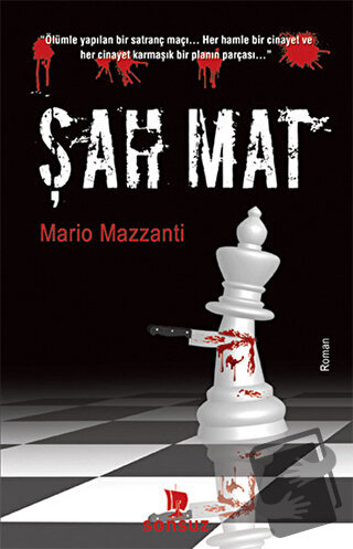 Şah Mat - Mario Mazzanti - Sonsuz Kitap Yayınları - Fiyatı - Yorumları