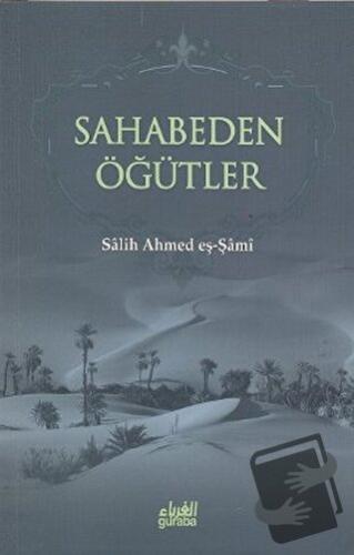 Sahabeden Öğütler - Salih Ahmed eş-Şami - Guraba Yayınları - Fiyatı - 