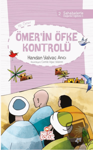 Sahabelerle Değerler Eğitimi 1.Set Ömerin Öfke Kontrolü - Handan Yalva