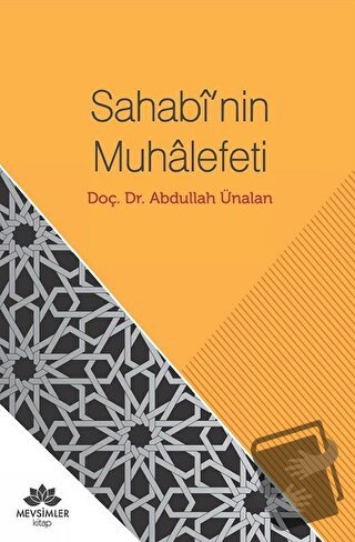 Sahabi'nin Muhalefeti - Abdullah Ünalan - Mevsimler Kitap - Fiyatı - Y