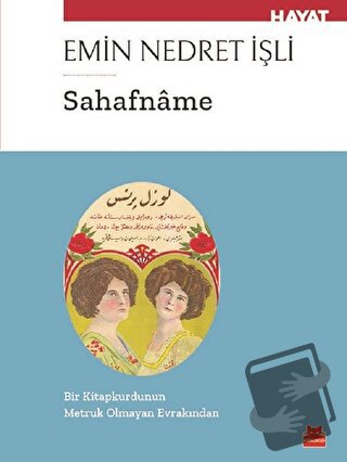 Sahafname - Emin Nedret İşli - Kırmızı Kedi Yayınevi - Fiyatı - Yoruml