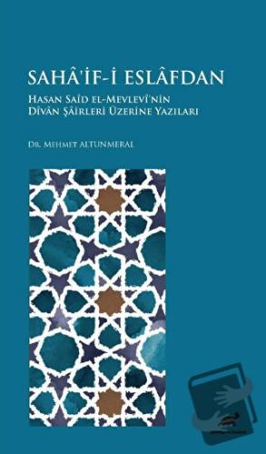 Saha'if-i Eslafdan (Ciltli) - Mehmet Altunmeral - Paradigma Akademi Ya