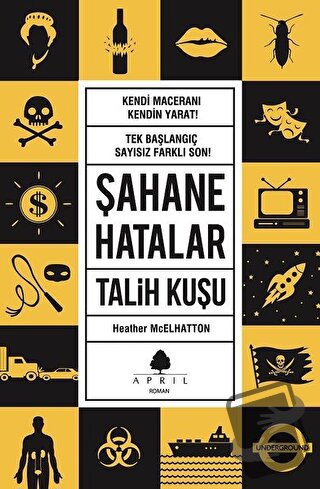 Şahane Hatalar 2 - Talih Kuşu - Heather McElhatton - April Yayıncılık 