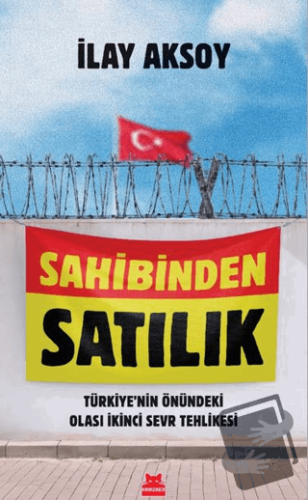 Sahibinden Satılık - İlay Aksoy - Kırmızı Kedi Yayınevi - Fiyatı - Yor