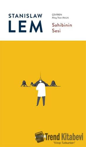 Sahibinin Sesi - Stanislaw Lem - Alfa Yayınları - Fiyatı - Yorumları -