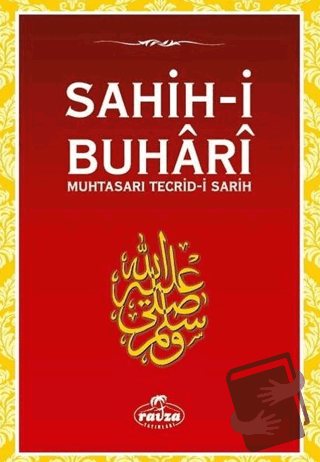 Sahih-i Buhari (Ciltli) - Zeynuddin Ahmed İbn Abdullatif ez.Zebidi - R