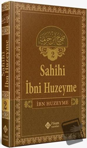 Sahihi İbn Huzeyme Tercümesi Cilt 2 (Ciltli) - İbn Huzeyme - İtisam Ya