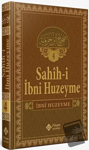 Sahihi İbni Huzeyme Cilt 4 (Ciltli) - İbn Huzeyme - İtisam Yayınları -