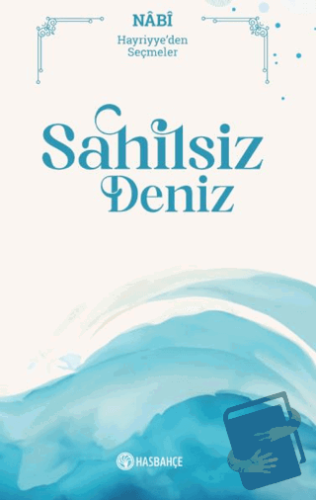 Sahilsiz Deniz - Nabi - Hasbahçe - Fiyatı - Yorumları - Satın Al