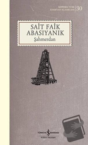 Şahmerdan (Ciltli) - Sait Faik Abasıyanık - İş Bankası Kültür Yayınlar