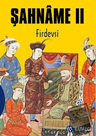 Şahname 2 (Ciltli) - Firdevsi - Kabalcı Yayınevi - Doruk Yayınları - F