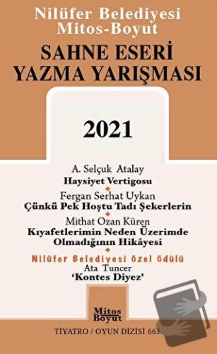 Sahne Eseri Yazma Yarışması 2021 - A. Selçuk Atalay - Mitos Boyut Yayı