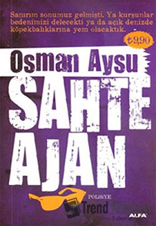 Sahte Ajan - Osman Aysu - Alfa Yayınları - Fiyatı - Yorumları - Satın 