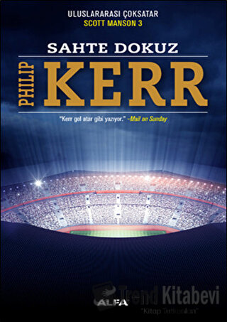 Sahte Dokuz - Philip Kerr - Alfa Yayınları - Fiyatı - Yorumları - Satı