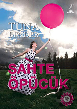 Sahte Öpücük - Tuna Bender - Artemis Yayınları - Fiyatı - Yorumları - 