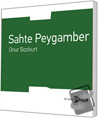 Sahte Peygamber - Onur Bozkurt - Hayal Yayınları - Fiyatı - Yorumları 