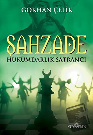 Şahzade - Gökhan Çelik - Yediveren Yayınları - Fiyatı - Yorumları - Sa