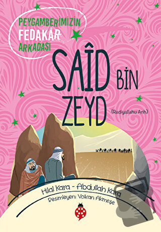 Said Bin Zeyd (ra) - Abdullah Kara - Uğurböceği Yayınları - Fiyatı - Y