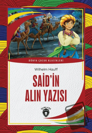 Said'in Alın Yazısı - Wilhelm Hauff - Dorlion Yayınları - Fiyatı - Yor