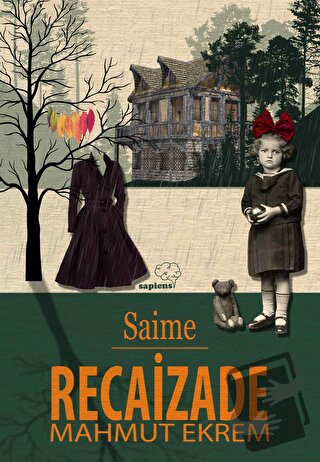 Saime - Recaizade Mahmut Ekrem - Sapiens Yayınları - Fiyatı - Yorumlar