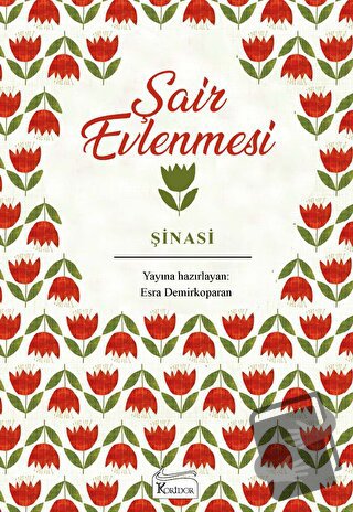 Şair Evlenmesi (Bez Cilt) (Ciltli) - Şinasi - Koridor Yayıncılık - Fiy