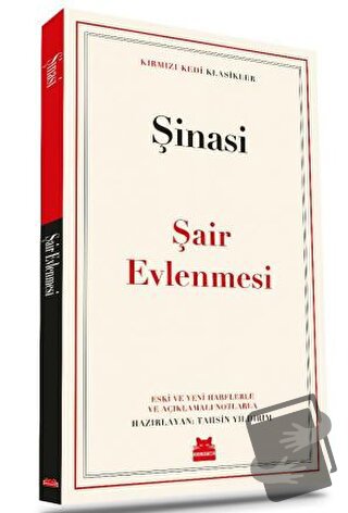 Şair Evlenmesi - Şinasi - Kırmızı Kedi Yayınevi - Fiyatı - Yorumları -