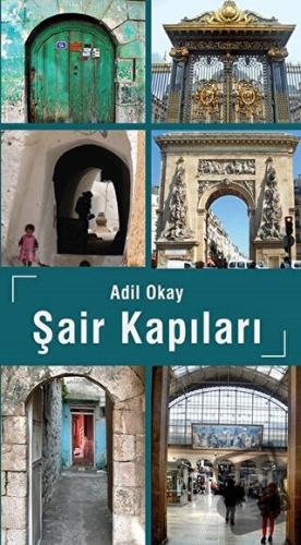 Şair Kapıları - Adil Okay - Ütopya Yayınevi - Fiyatı - Yorumları - Sat