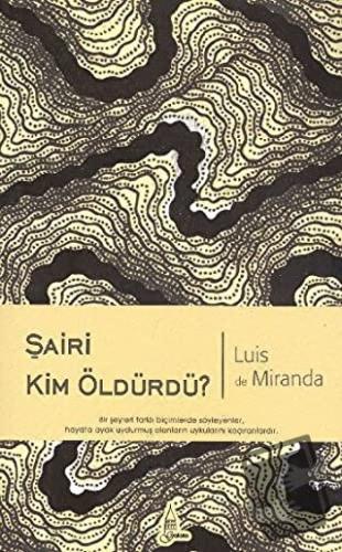 Şairi Kim Öldürdü? - Luis de Miranda - Galata Yayıncılık - Fiyatı - Yo