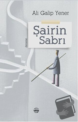 Şairin Sabrı - Ali Galip Yener - Mühür Kitaplığı - Fiyatı - Yorumları 