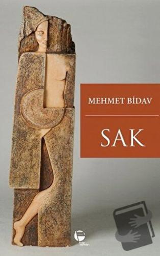 Sak - Mehmet Bidav - Belge Yayınları - Fiyatı - Yorumları - Satın Al